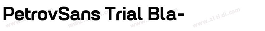 PetrovSans Trial Bla字体转换